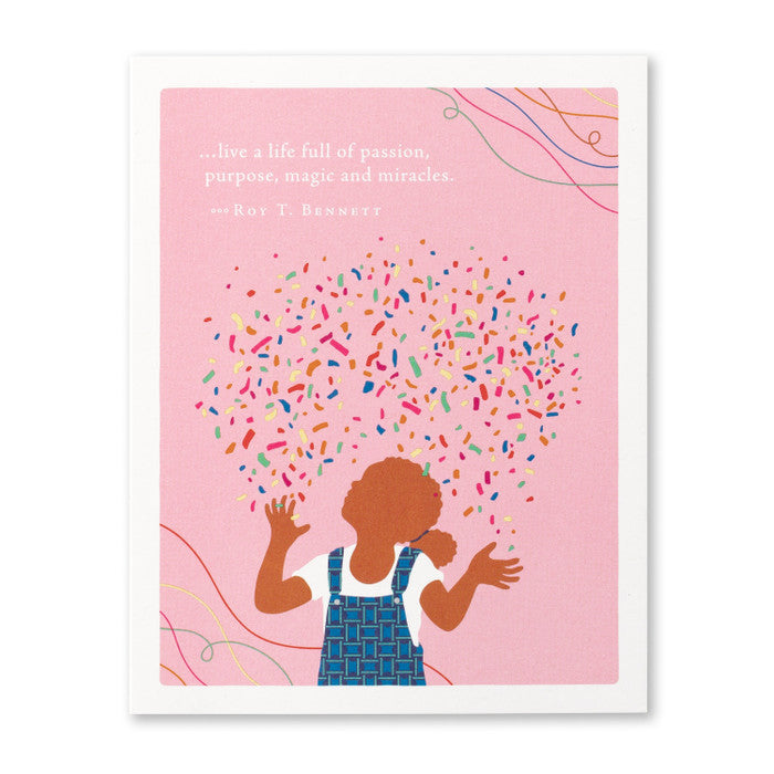 Birthday Card - . . . live a life full of passion