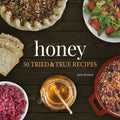 Honey - 50 Tried & True Recipes